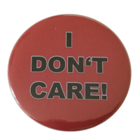 I dont care Button 59mm