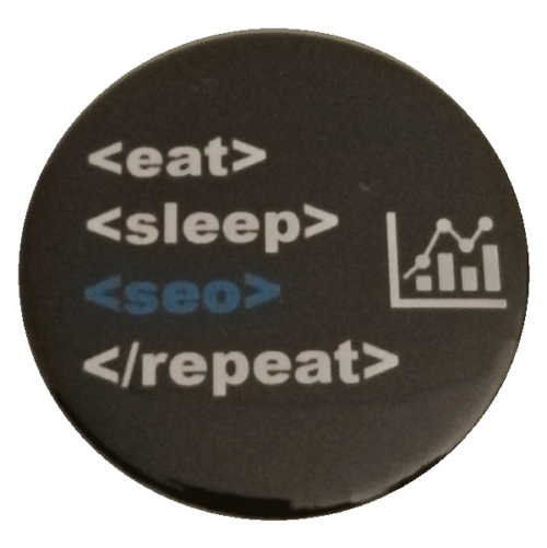eat, sleep, seo, repeat Button 59mm