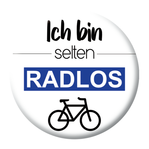 Ich bin selten radlos Button